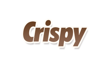 Crispy